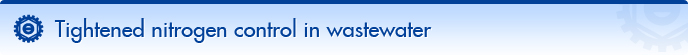 Tightened nitrogen control in wastewater
