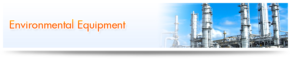 Environmental equipment